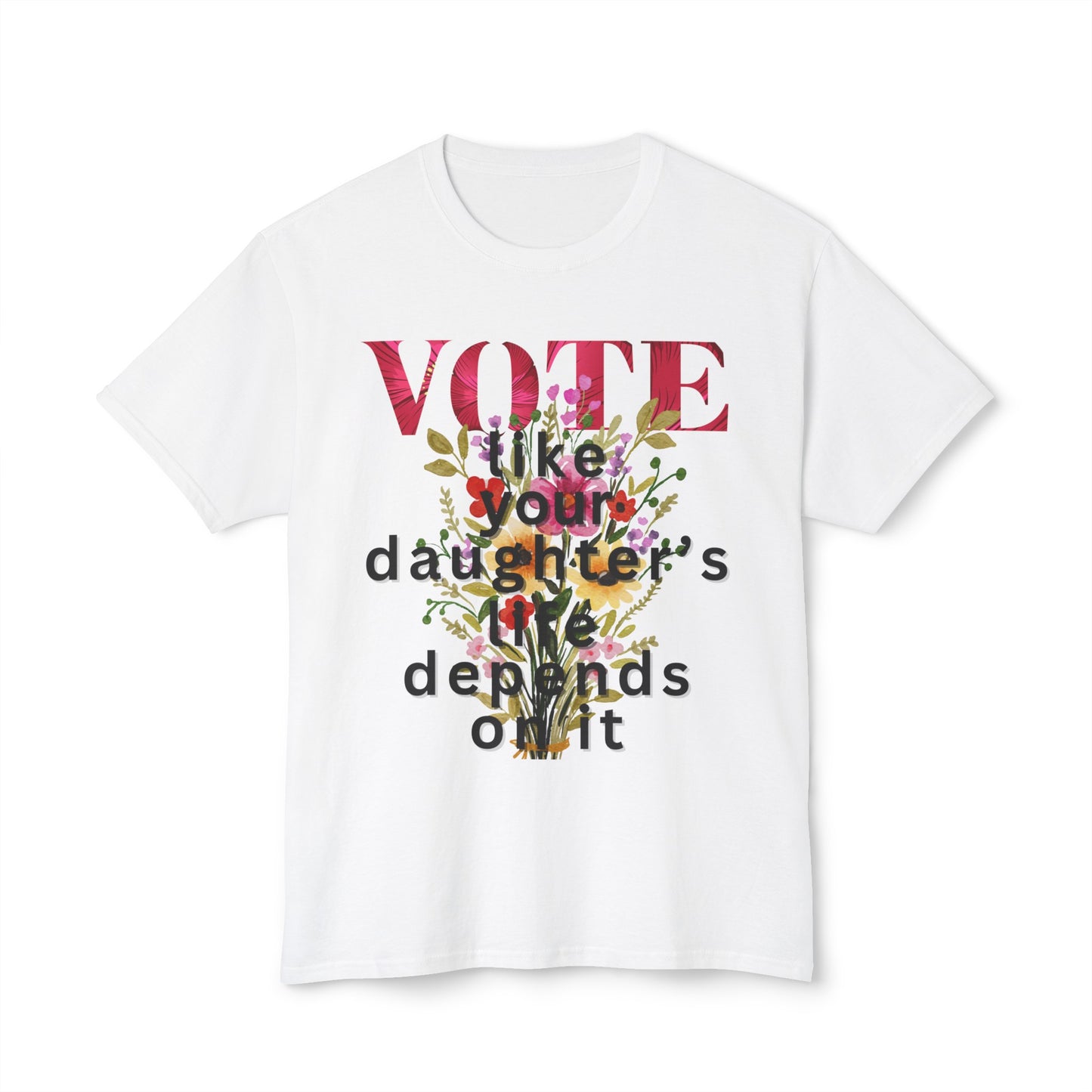 Protect Her Future: Vote like Your Daughter's Life Depends on It